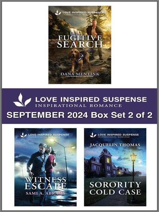 Title details for Love Inspired Suspense September 2024--Box Set 2 of 2 by Dana Mentink - Available